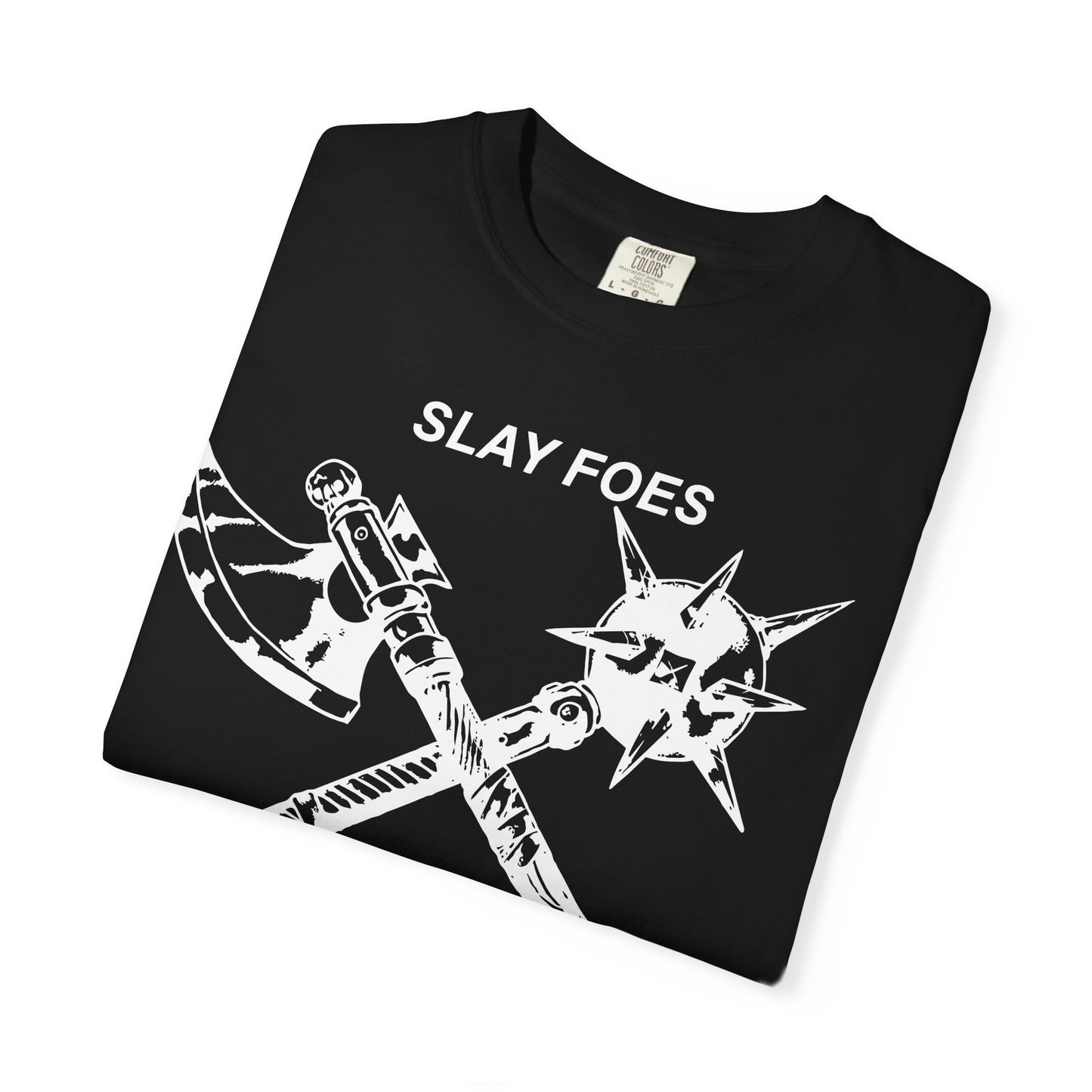Graphic T-Shirt — "Slay Foes Eat Pussy" Crossed Axe & Mace Illustration