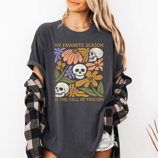 Fall Of Fascism Comfort Colors Tshirt, Anti Fascist Skull Floral Tee, Progressive Activist Shirt, Resist Tshirt, Protest Wildflower Top