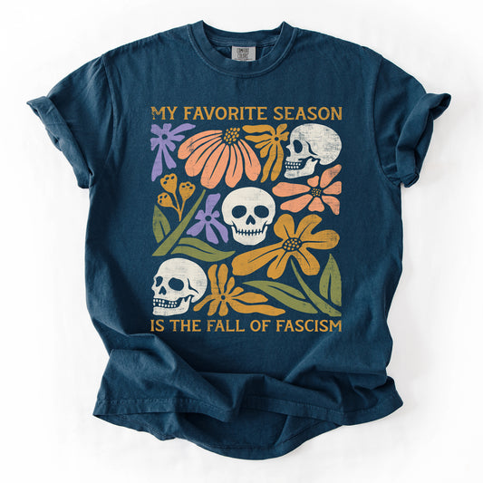 Fall Of Fascism Comfort Colors Tshirt, Anti Fascist Skull Floral Tee, Progressive Activist Shirt, Resist Tshirt, Protest Wildflower Top