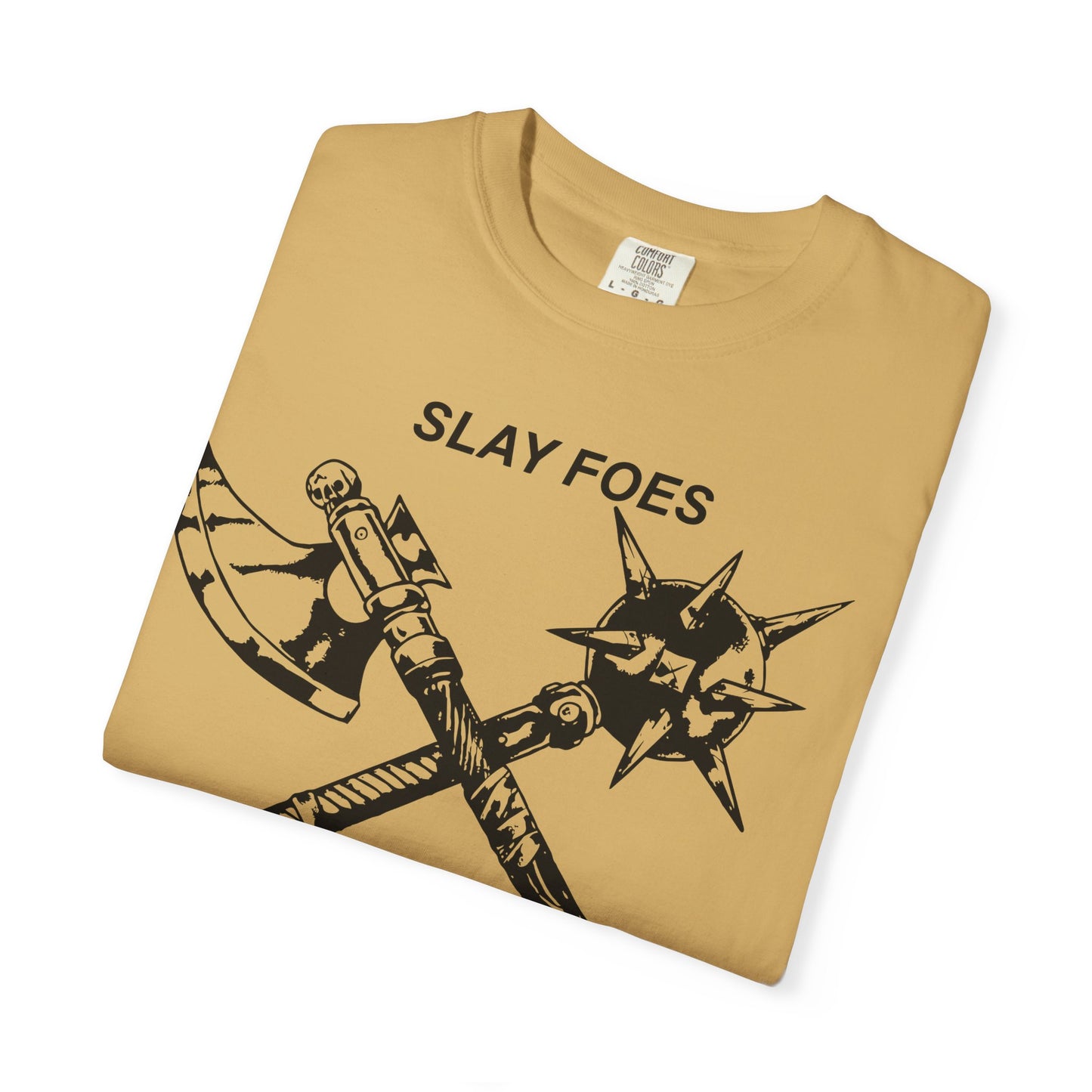 Graphic T-Shirt — "Slay Foes Eat Pussy" Crossed Axe & Mace Illustration